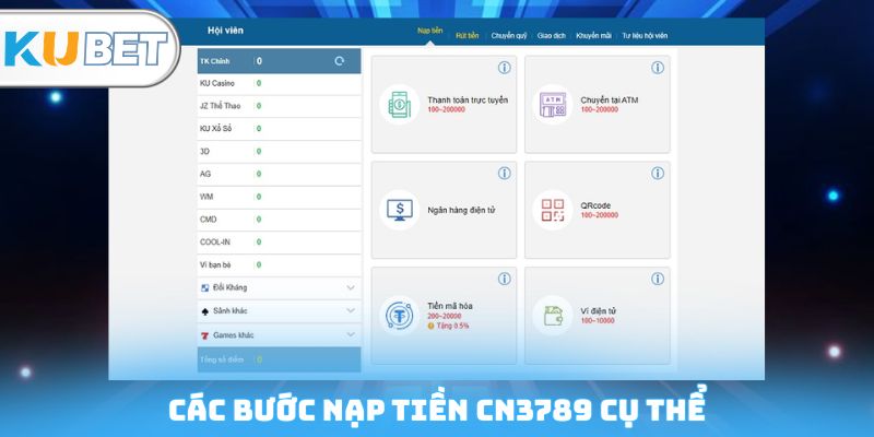 Các bước nạp tiền CN3789 cụ thể