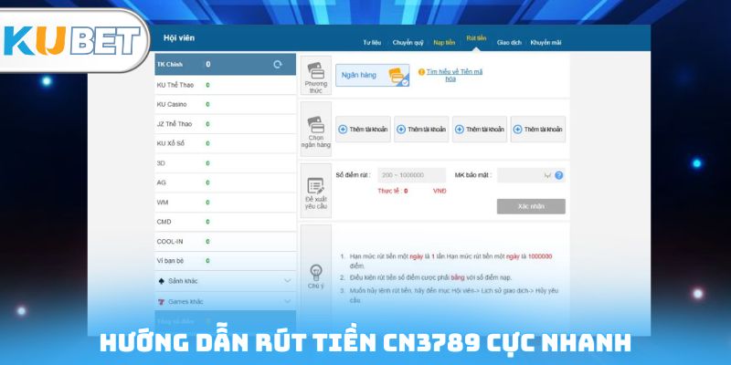 Hướng dẫn rút tiền CN3789 cực nhanh